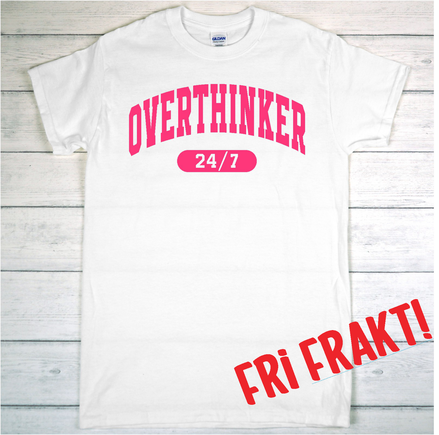 T-shirt Overthinker