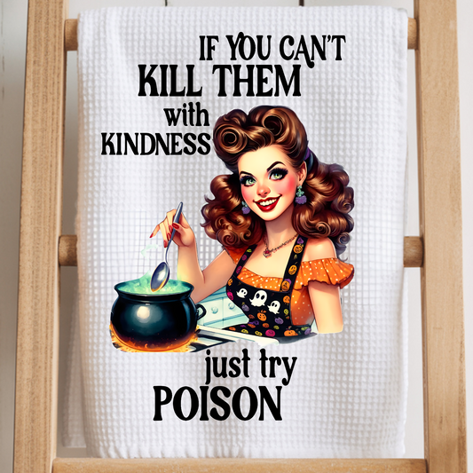 Kökshandduk Kill Them With Kindness