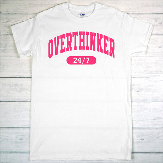 T-shirt Overthinker