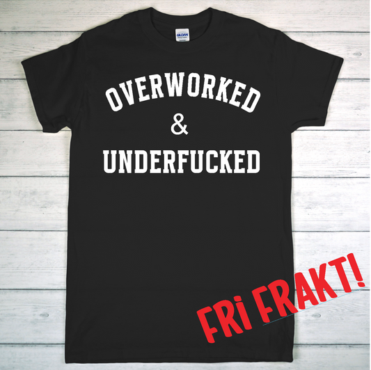 T-shirt Overworked