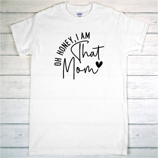 T-shirt That Mom